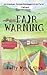 Fair Warning (An Alaskan Inside Passage Adventure #4)