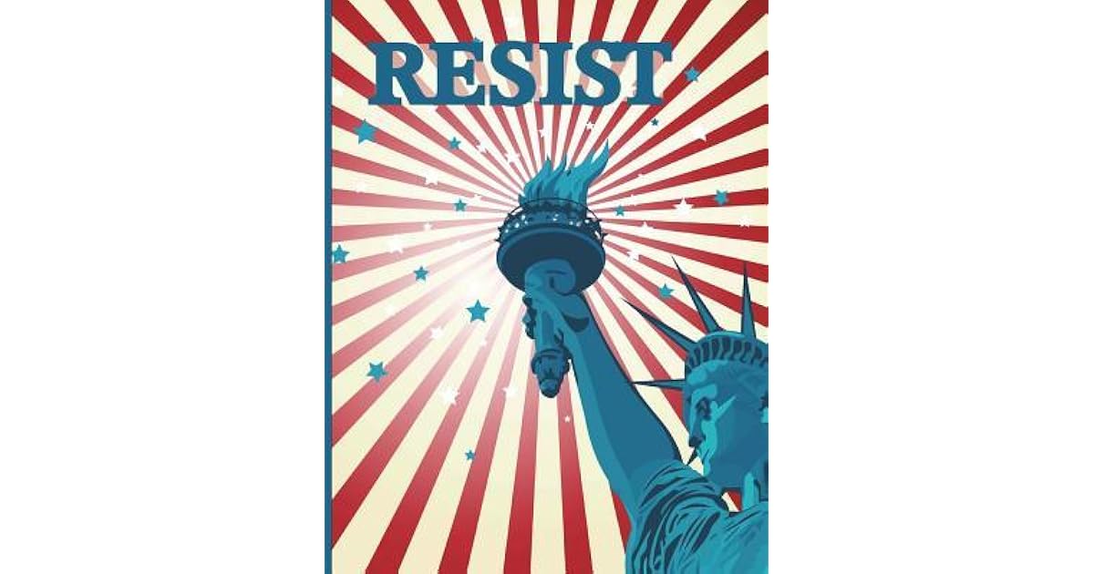 Statue of Liberty Resist for Justice Journal Diary & Blank Composition