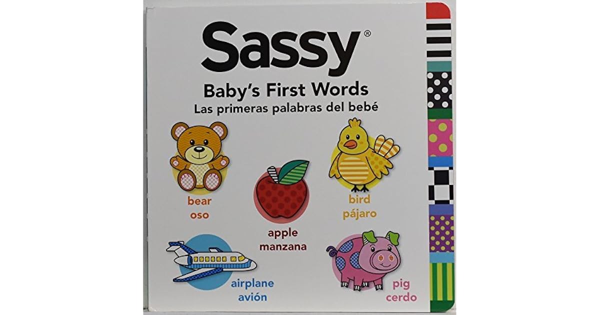 Sassy Baby's First Words Las primers palabras del bebe by Sassy