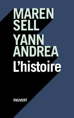 L'Histoire (Litterature Francaise)