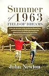 Summer of 1963: Field of Dreams
