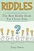 Riddles: The Best Riddle Book for Clever Kids
