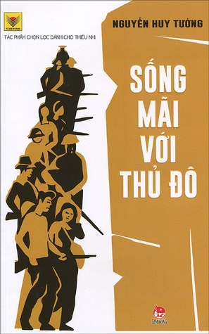 Sống mãi với Thủ đô