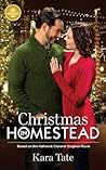 Christmas in Homestead by Kara Tate