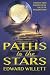 Paths to the Stars: Twenty-two Fantastical Tales of Imagination