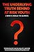 THE UNDERLYING TRUTH BEHIND AT RISK YOUTH by Terrence Moore