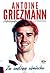 Antoine Griezmann. Za zasłoną uśmiechu. Autobiografia