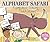 Alphabet Safari: A Song about Drawing with Letters (Sing and Draw!)