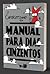 Manual para dias cinzentos