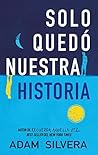 Sólo quedó nuestr...