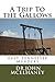 A Trip To the Gallows by John McElhaney