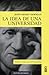La idea de una universidad (Spanish Edition)