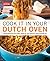 Cook It in Your Dutch Oven:...