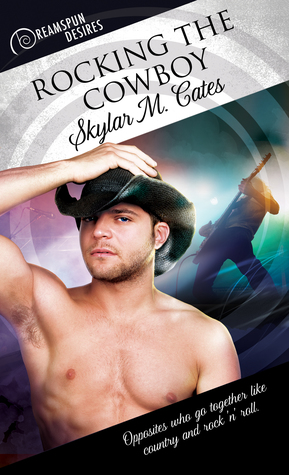 Rocking the Cowboy (Kindle Edition)