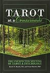 Tarot at a Crossroads: The Unexpected Meeting of Tarot & Psychology