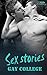 Gay college: Sex short stories
