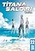 Titana Saldırı, Cilt 22 (Attack on Titan, #22)