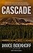 Cascade (Earth Hunters #3)