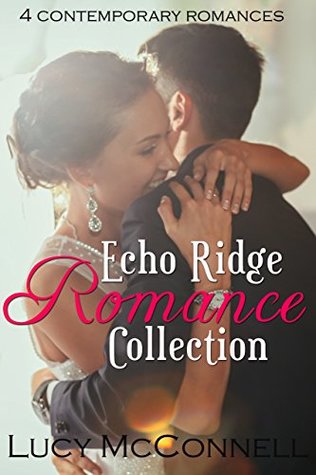 Echo Ridge Romance Collection (Kindle Edition)