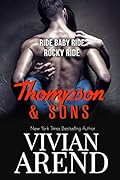 Thompson & Sons: Ride Baby Ride / Rocky Ride