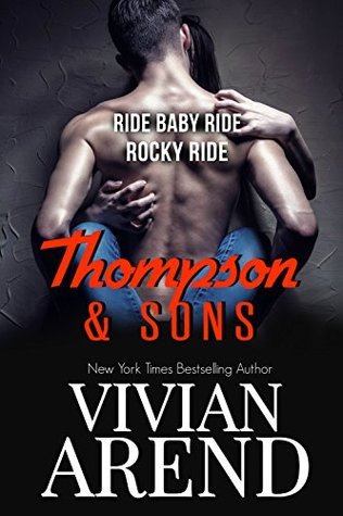 Thompson & Sons: Ride Baby Ride / Rocky Ride (Thompson & Sons, #1-2)