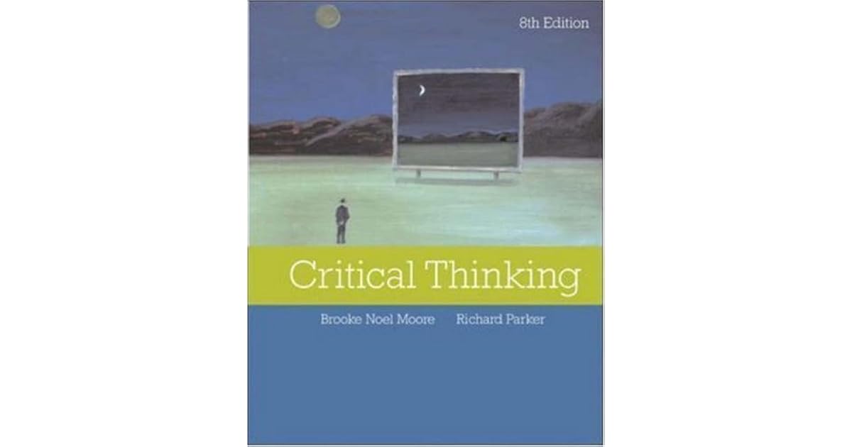 Moore and parker critical thinking 13th edition pdf image