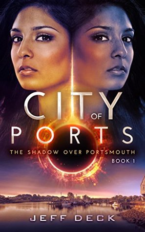 City of Ports (The Shadow Over Portsmouth Book 1)