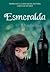 Esmeralda (Rubí #3)