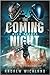 The Coming Night