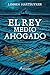 El rey medio ahogado (Novela (Best Seller)) (Spanish Edition)