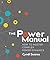 The Power Manual: How to Master Complex Power Dynamics