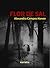 Flor de Sal by Alexandra Campos Hanon