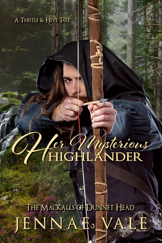 Her Mysterious Highlander (The Mackalls of Dunnet Head Series, Bk 3)
