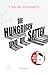 Die Hungrigen und die Satten by Timur Vermes