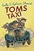 Toms Taxi by Sally Chomet