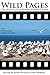 Wild Pages 3: The Wildlife ...