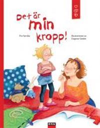 Det är min kropp! (Hardcover)