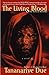 The Living Blood (African Immortals, #2)