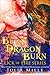 Burn Dragon Burn by Julia Mills