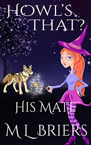 Howl's That? (His Mate #2)
