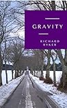 Gravity: A Short Story About Betrayal and Redemption