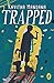 Trapped