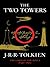 The Two Towers by J.R.R. Tolkien