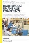 Dalle risorse umane alle competenze (Paperback)