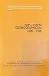 Mysterium Cosmographicum 1596-1996