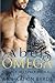 Abel's Omega (Mercy Hills Pack #2)