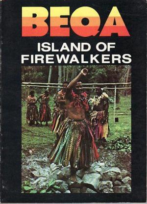 Beqa: Island of Fire Walkers (Paperback)