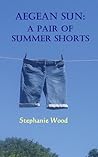 Aegean Sun by Stephanie   Wood