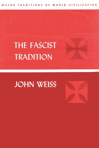 The Fascist Tradition