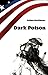 Dark Poison: Wer bist du, w...